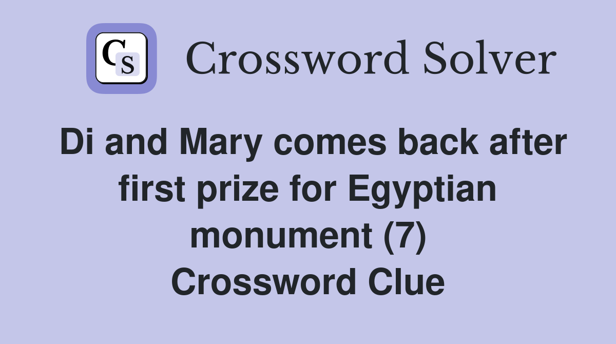 Di and Mary comes back after first prize for Egyptian monument (7